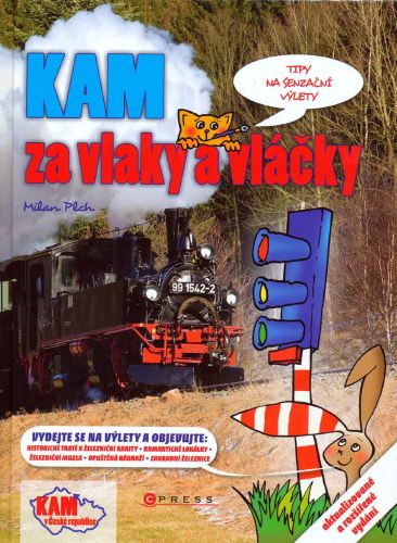 Kam v R za vlaky a vlky - 2.vydn